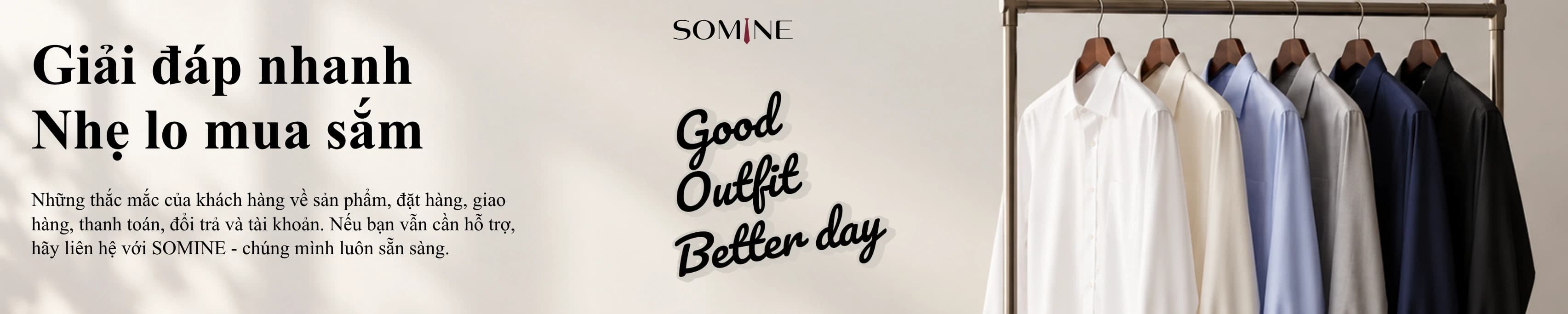 Giải đáp nhanh — Nhẹ lo mua sắm cùng SOMINE
